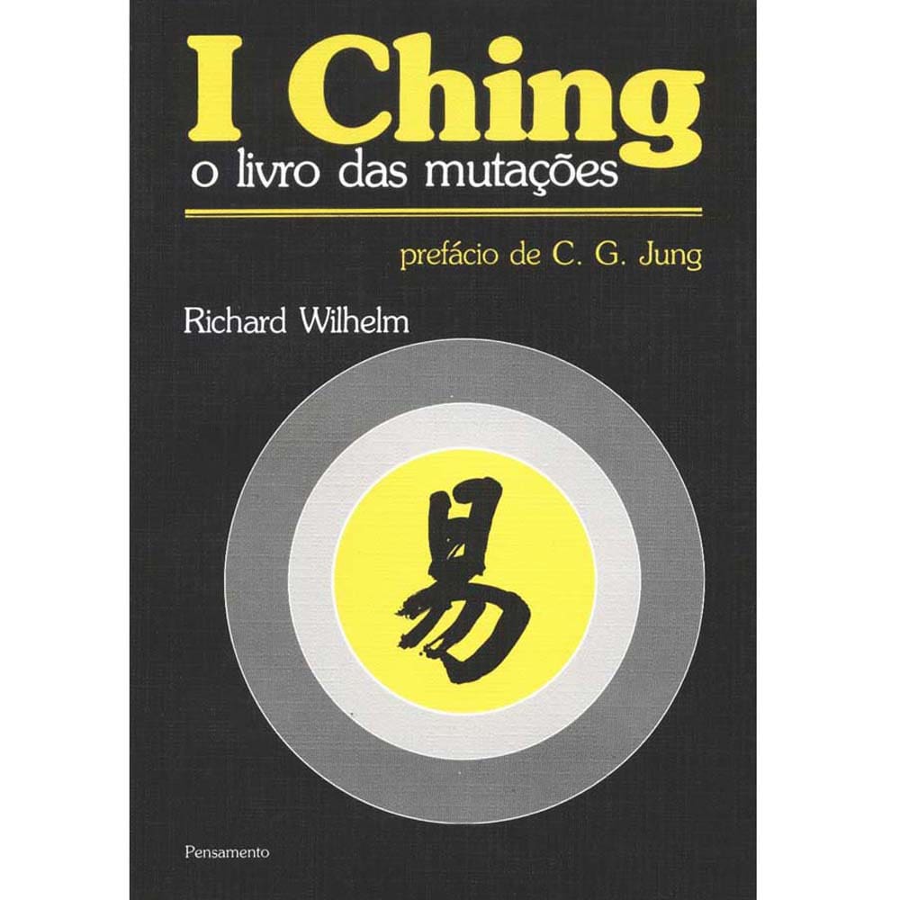 Livro - I Ching: o Livro das Mutações - Richard Wilhelm