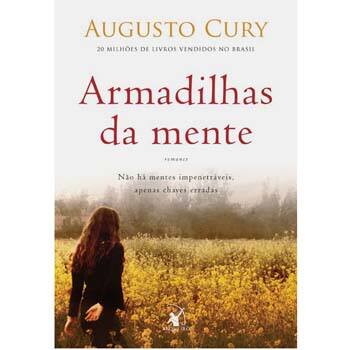 imagem-Livro - Armadilhas da Mente: Não Há Mentes Impenetráveis, Apenas Chaves Erradas - Augusto Cury