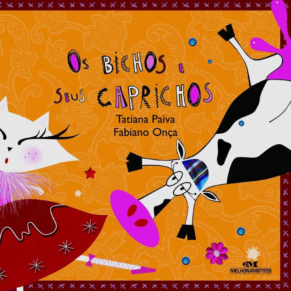 Livro - Os Bichos e Seus Caprichos - Tatiana Paiva e Fabiano Onça