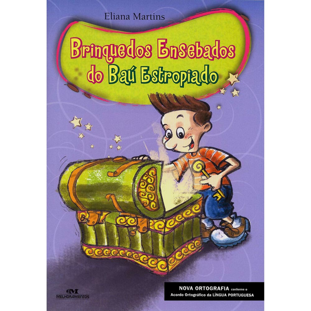 Livro - Brinquedos Ensebados do Baú Estropiado - Eliana Martins