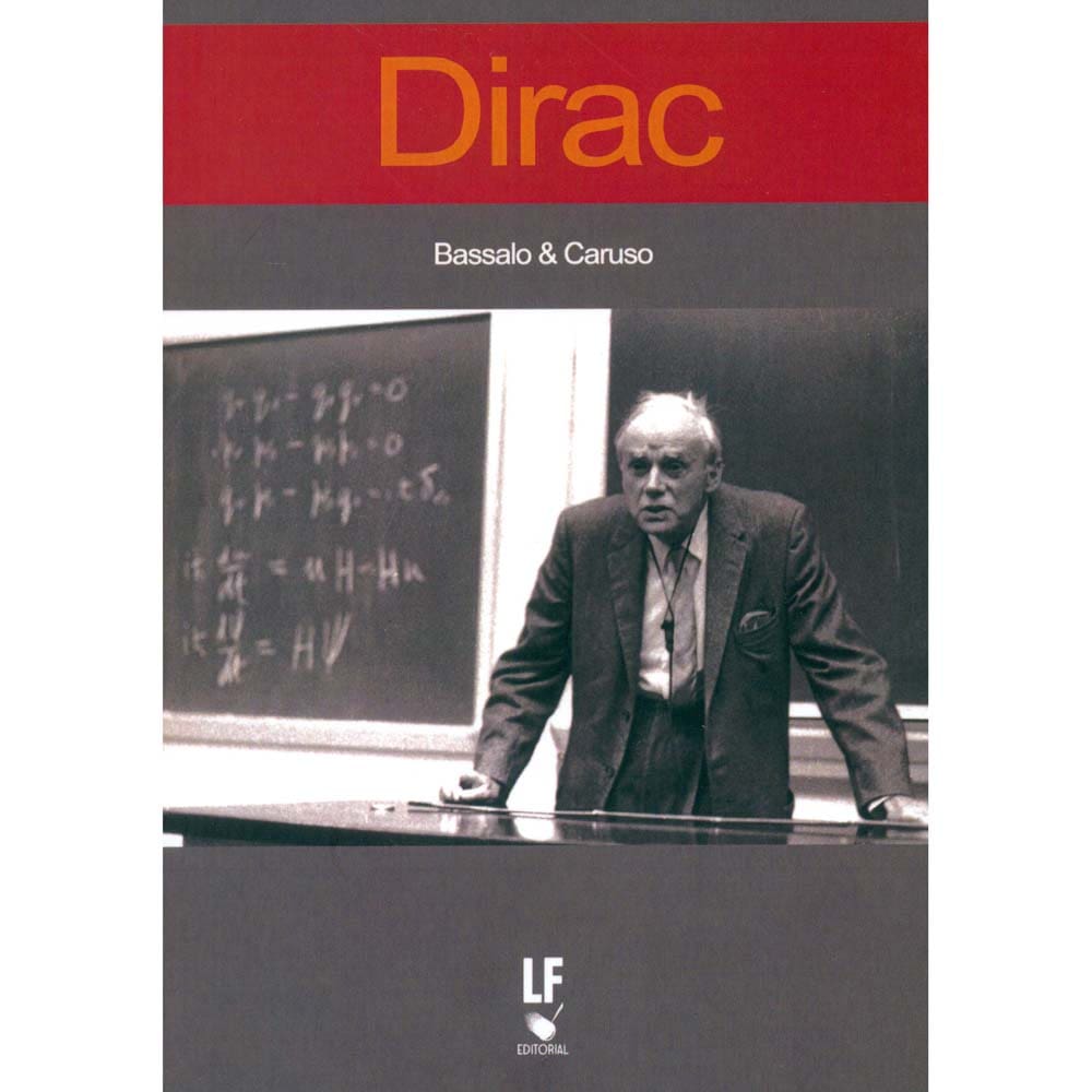 Dirac - Bassalo & Caruso