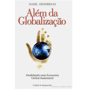 imagem-Livro - Além da Globalização: Modelando uma Economia Global Sustentável