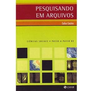 Livro - Ciências Sociais Passo-a-Passo - Pesquisando em Arquivos