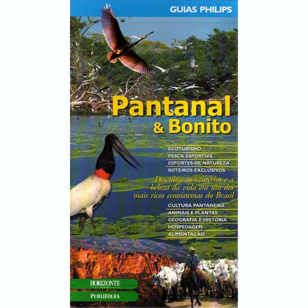 Livro - Guias Philips - Guia Pantanal & Bonito