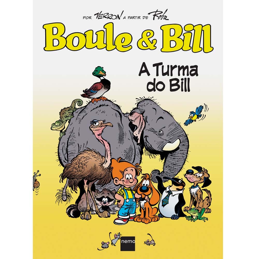 Livro - Boule & Bill: a Turma do Bill - Laurent Verron