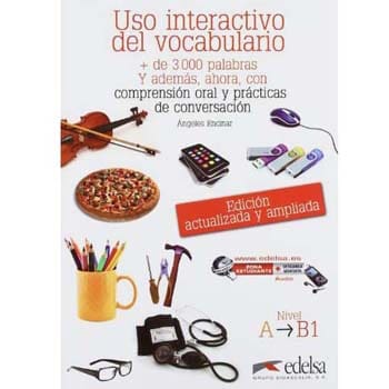 Livro - Uso Interactivo Del Vocabulario - Nivel A-B1 - Angels Encinar