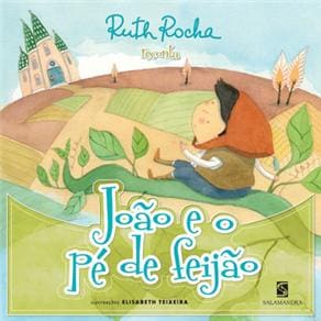 Livro - João e o Pé de Feijão - Ruth Rocha