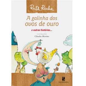 Livro - A Galinha dos Ovos de Ouro e outras Histórias