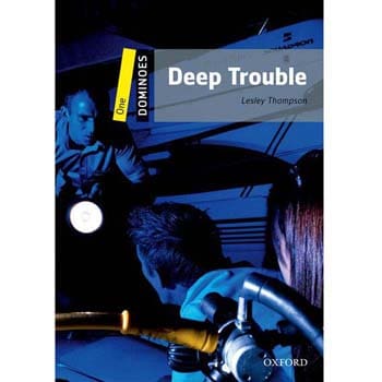 Livro - Deep Trouble - Level 1 - Col. Dominoes - Lesley Thompson