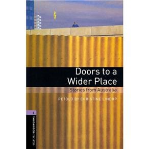 Doors to a Wilder Place: Stories from Australia - Level 4