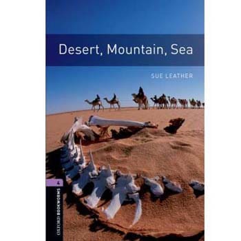 Livro - Desert, Mountain, Sea - Oxford Bookworms Library - Level 4 - Sue Leather