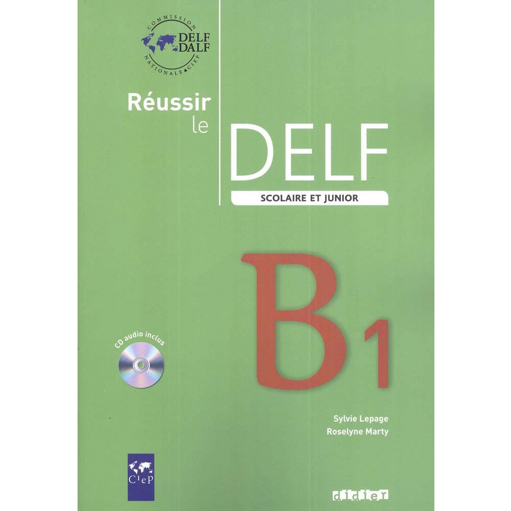 Livro + CD - Reussir Le Delf: Scolaire et Junior B1