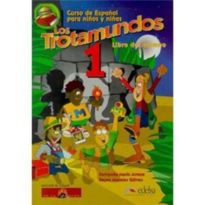 Los Trotamundos: Libro del Alumno - Nivel 1