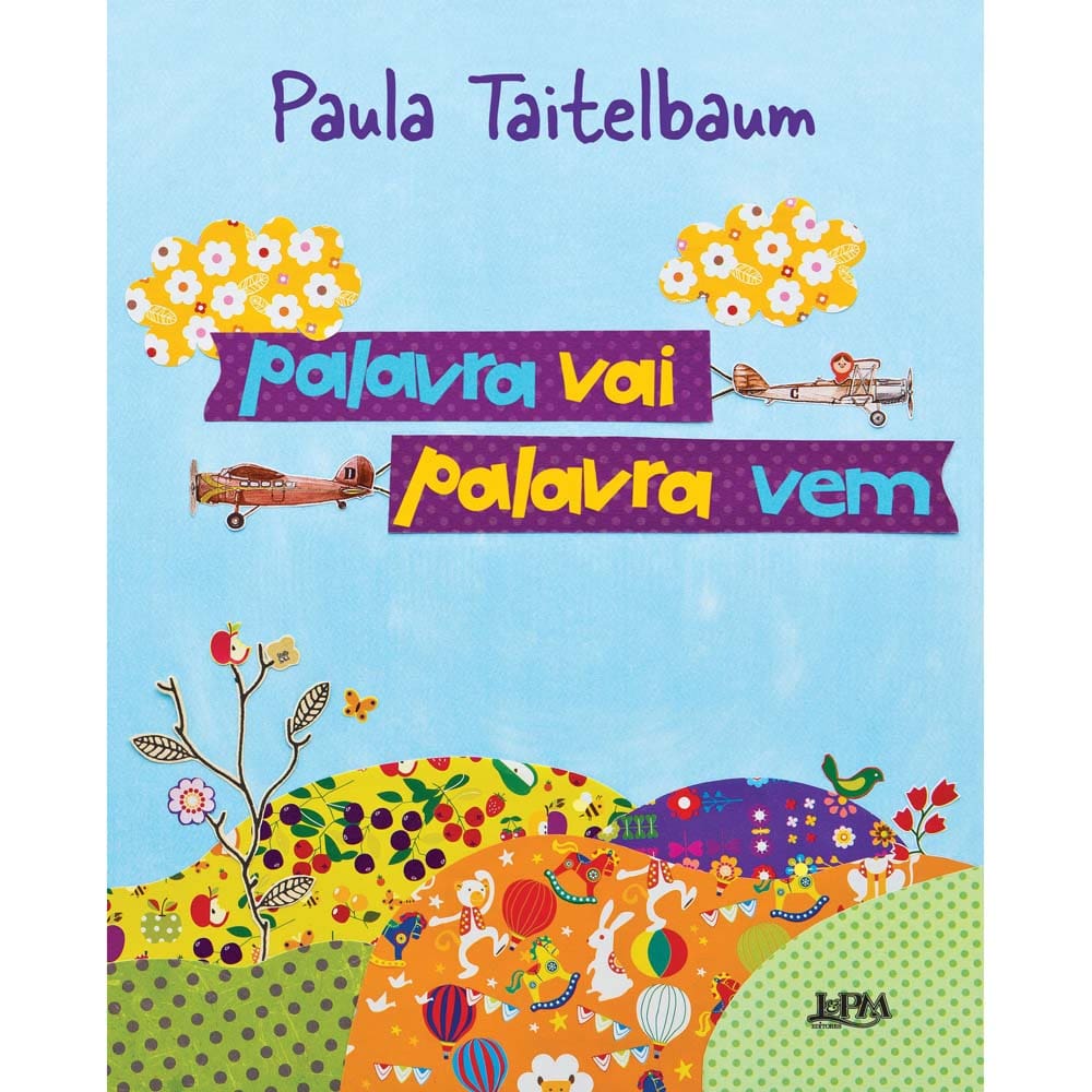 Livro - Palavra Vai, Palavra Vem - Paula Taitelbaum