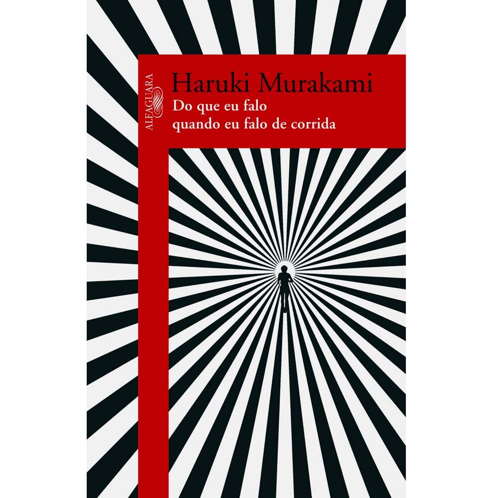 Livro - Do Que Falo Quando Falo de Corrida - Haruki Murakami