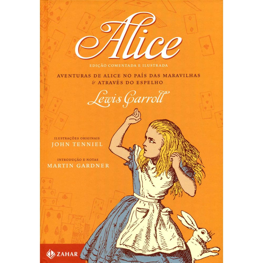 Livro - Alice: Aventuras de Alice no País das Maravilhas & Através do Espelho - Lewis Carroll