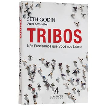 imagem-Livro - Tribos: Nós Precisamos que Você nos Lidere - Seth Godin