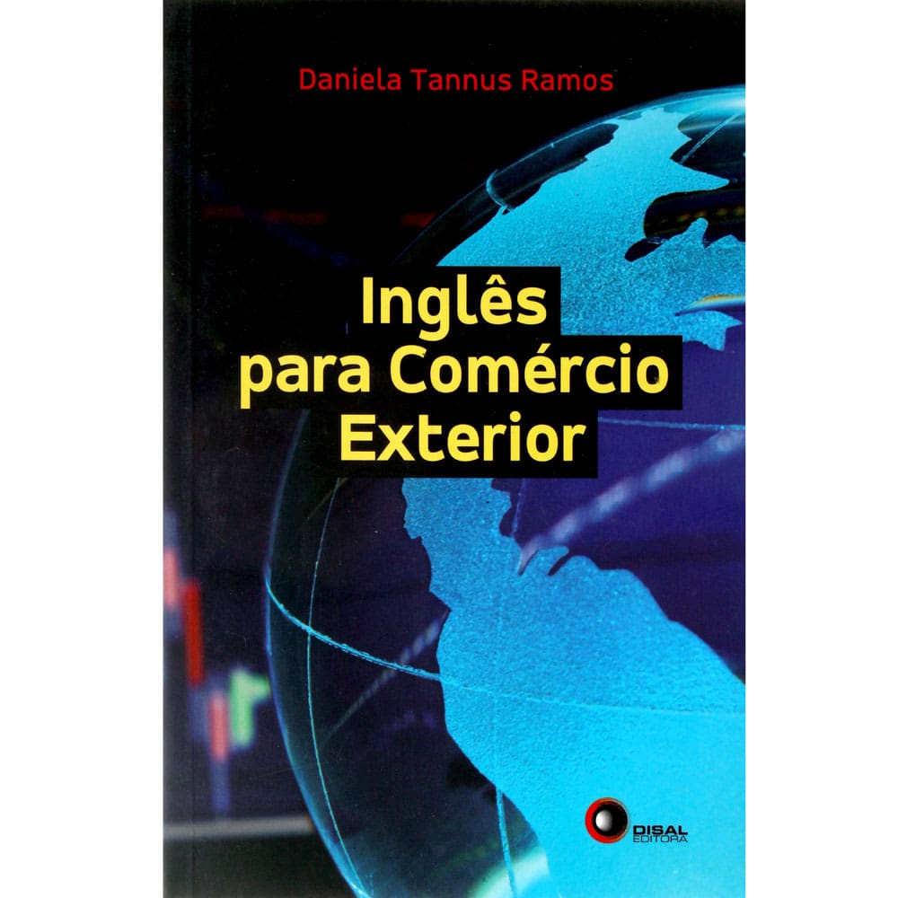 Livro - Inglês para Comércio Exterior - Daniela Tannus Ramos