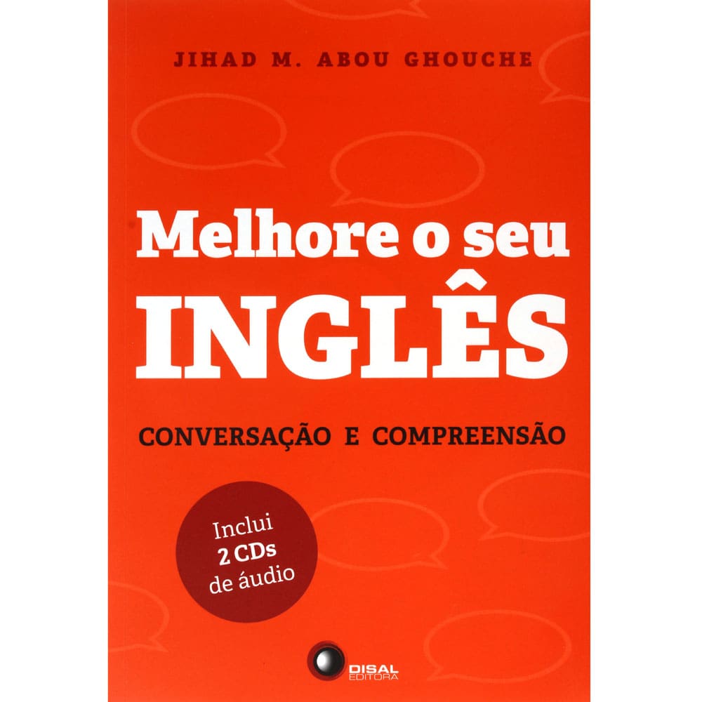 Livro - Melhore o Seu Inglês: Conversação e Compreensão - With CD - Jihad M. Abou Ghouche