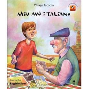 Livro - Imigrantes do Brasil - Meu Avô Italiano
