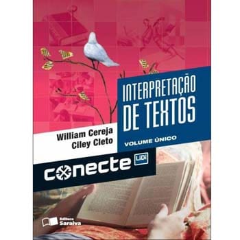 imagem-Livro - Conecte - Interpretação de Texto - Volume Único - Thereza Cochar Magalhães e William Roberto Cereja