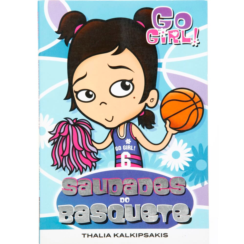 Livro - Go Girl: Saudades do Basquete - Volume 06