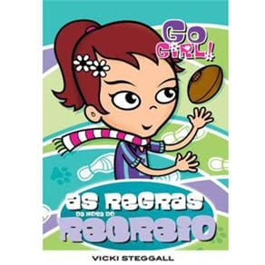 Livro - Go Girl: as Regras da Hora do Recreio - Volume 4