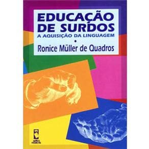 Livro - Educação de Surdos: a Aquisição da Linguagem