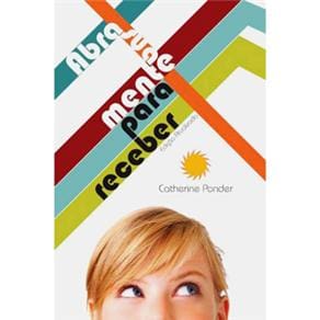 Livro - Abra Sua Mente Para Receber