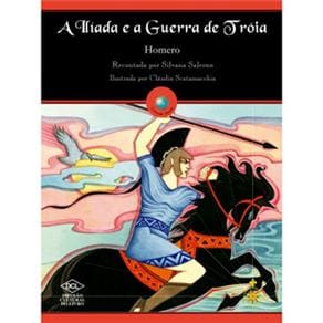 Livro - Ilíada e a Guerra de Troia