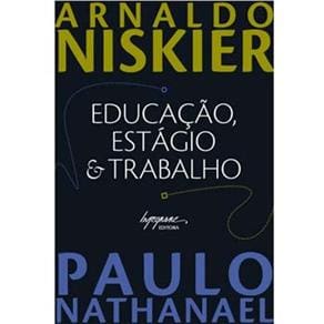 Livro - Educação, Estágio e Trabalho