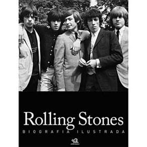 Livro - Rolling Stones: Biografia Ilustrada