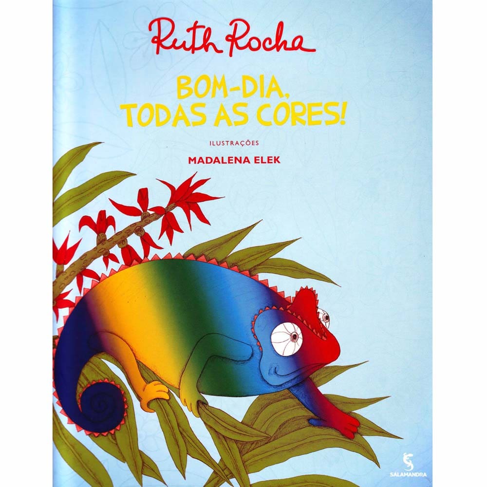 Livro - Bom-dia, Todas As Cores! - Ruth Rocha