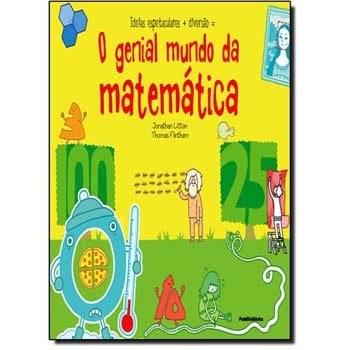 imagem-Livro - O Genial Mundo de Matemática - Jonathan Litton e Thomas Flintham