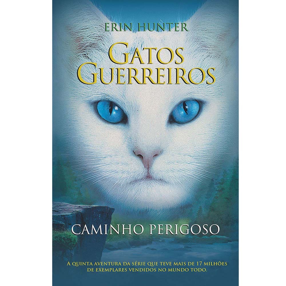 Livros (em ordem cronológica) - Gatos Guerreiros