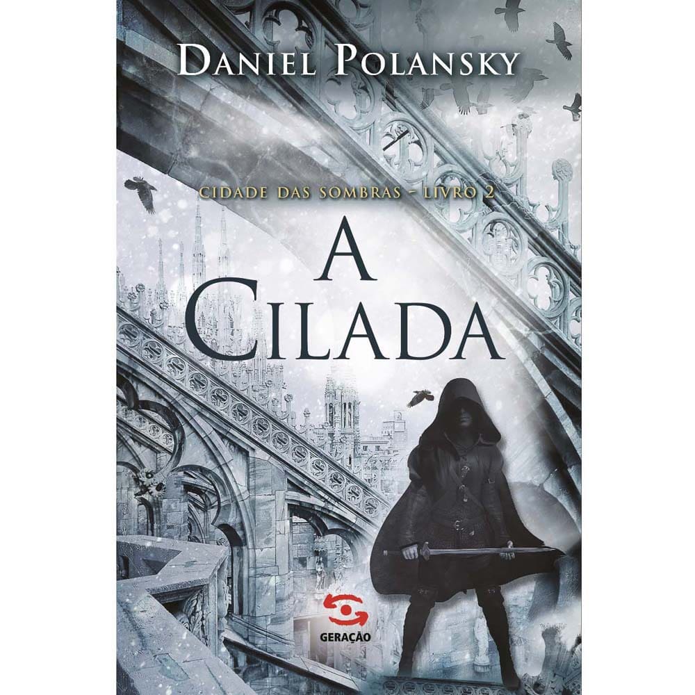 Livro - Cidade das Sombras - A Cilada - Livro 2 - Daniel Polansky