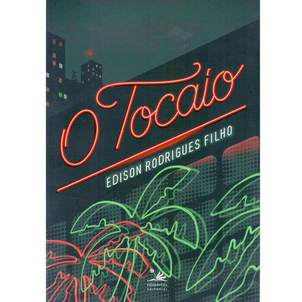 Livro - O Tocaio - Edison Rodrigues Filho