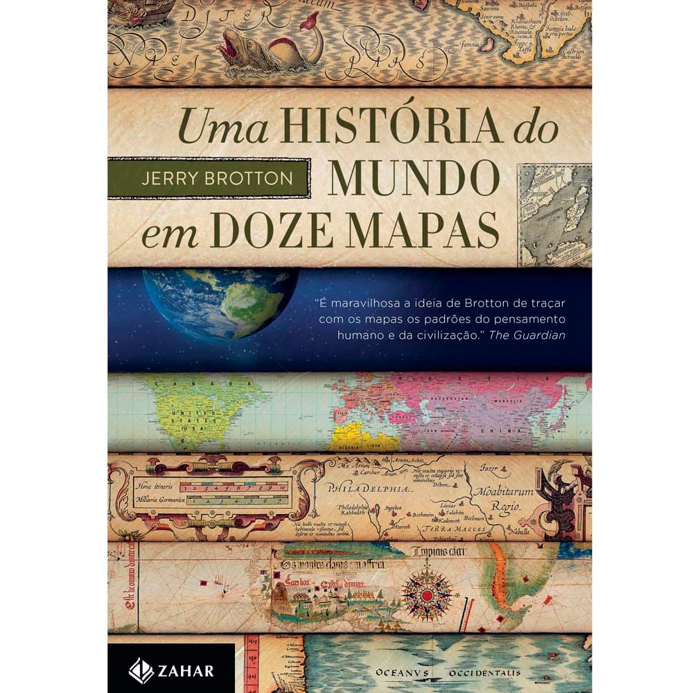 Livro - Uma História do Mundo Em Doze Mapas - Jerry Brotton