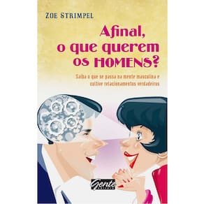 Livro - Afinal, o Que Querem os Homens?