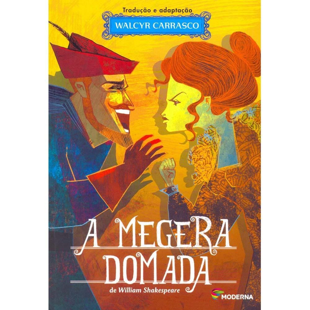 Livro - A Megera Domada - Teatro e Prosa - William Shakespeare