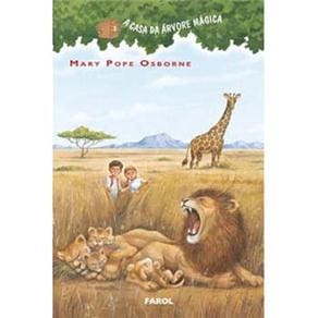 Livro - A Casa da Árvore Mágica - Uma Manhã na África - Volume 11