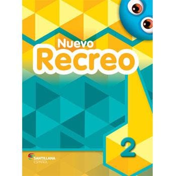 Livro - Nuevo Recreo 2 - Libro del Alumno + Canciones, rimas y juegos populares + MultiROM + libro digital interactivo - Roberta Amendola
