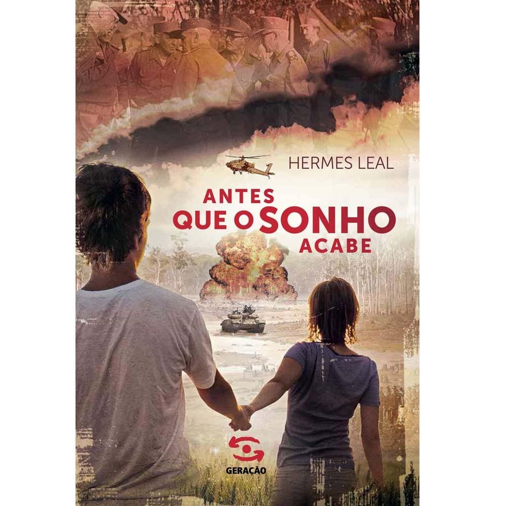 Livro - Antes Que o Sonho Acabe - Hermes Leal