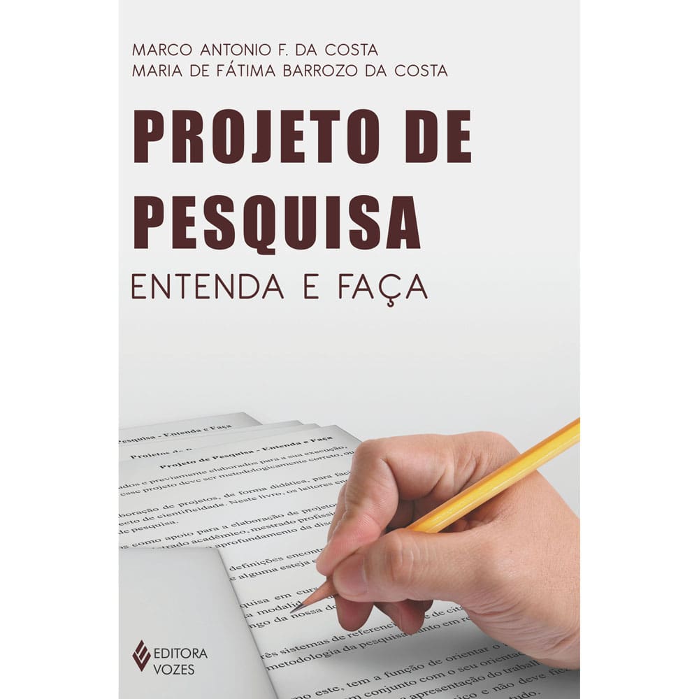 Livro - Projeto de Pesquisa: Entenda e Faça