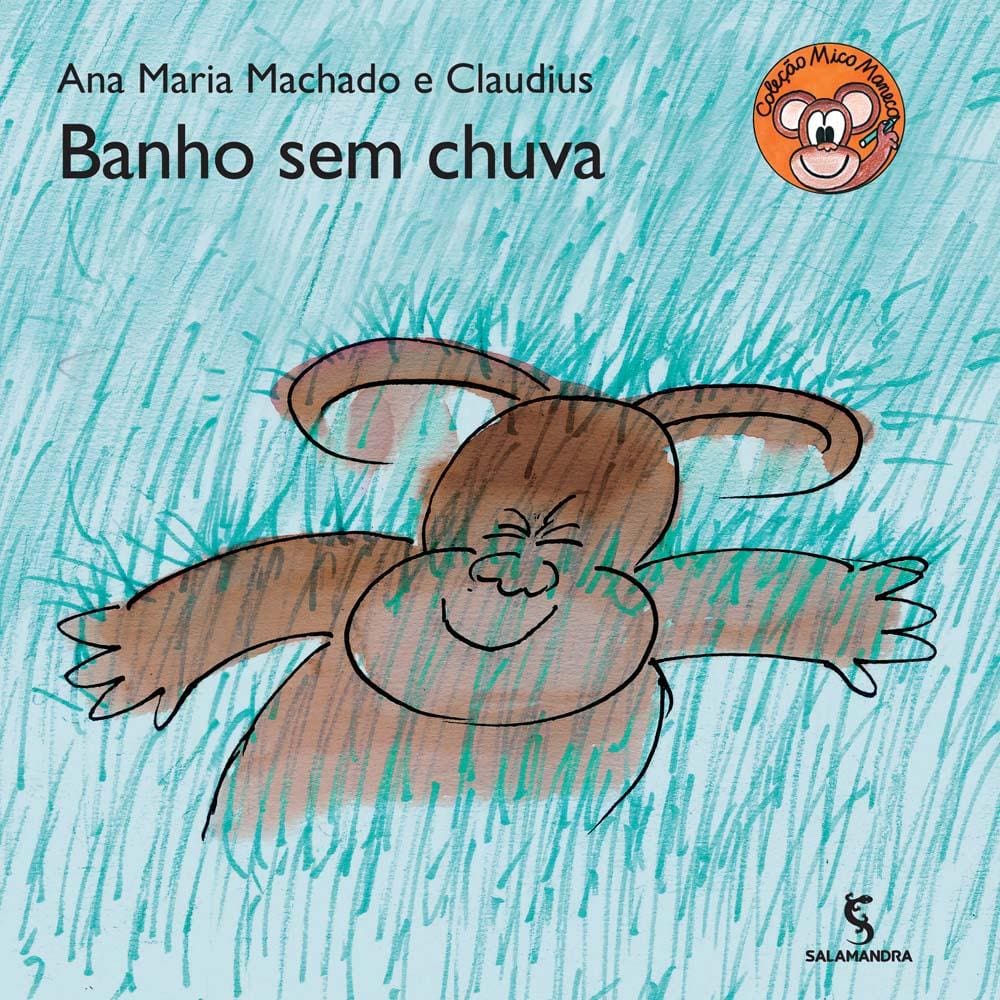 Livro - Banho Sem Chuva - Ana Maria Machado