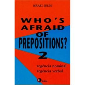 Who's Afraid of Prepositions? 2