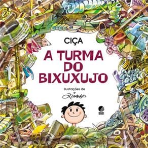 Livro - A Turma do Bixuxujo