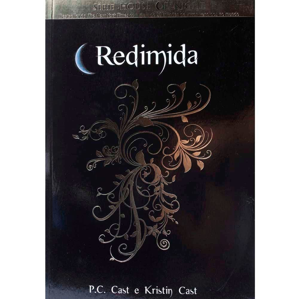 Livro - Redimida - Volume 12 - P.C. Cast e Kristin Cast