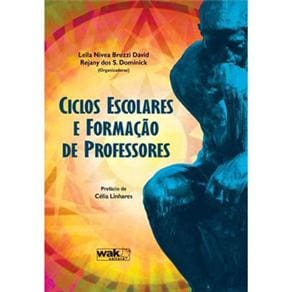 Livro - Ciclos Escolares e Formação de Professores