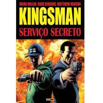 Livro - Kingsman: Serviço Secreto - Mark Millar